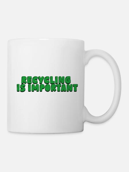 Recycling is important - Tasse - Weiß