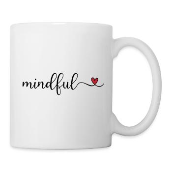 Achtsames niedliches Design mit Herz - Tasse - Weiß - Rechts