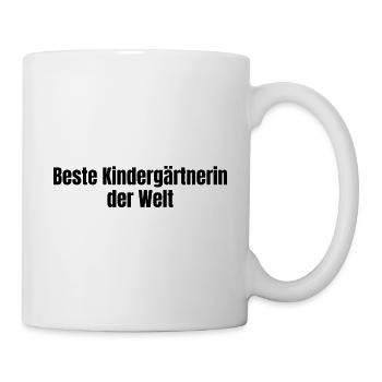 Beste Kindergärtnerin der Welt Kita Geschenk - Tasse - Weiß - Rechts
