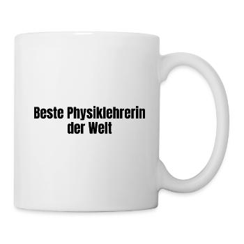 Beste Physiklehrerin der Welt Physik Geschenk - Tasse - Weiß - Rechts