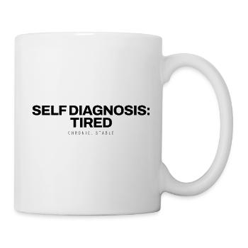 Arzt - Self Diagnosis Tired - Medizin - Tasse - Weiß - Rechts