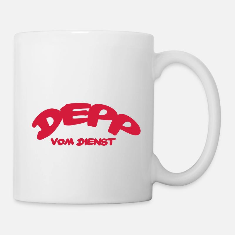Depp Vom Dienst - Tasse - Weiß