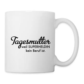 Tagesmutter - Tasse - Weiß - Rechts