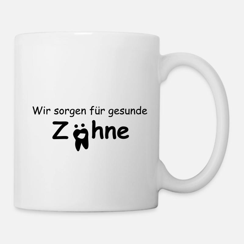 Gesunde Zähne - Tasse - Weiß