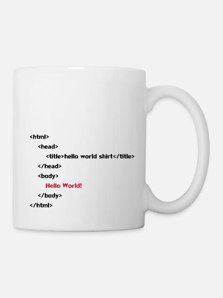 hello_world - Tasse - Weiß