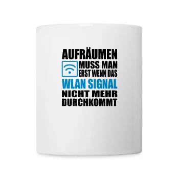 aufräumen chaot wlan - Tasse - Weiß - Vorne