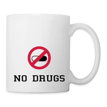 No Drugs / Say no to drugs / Drogen / Keine Drogen - Tasse - Weiß - Rechts