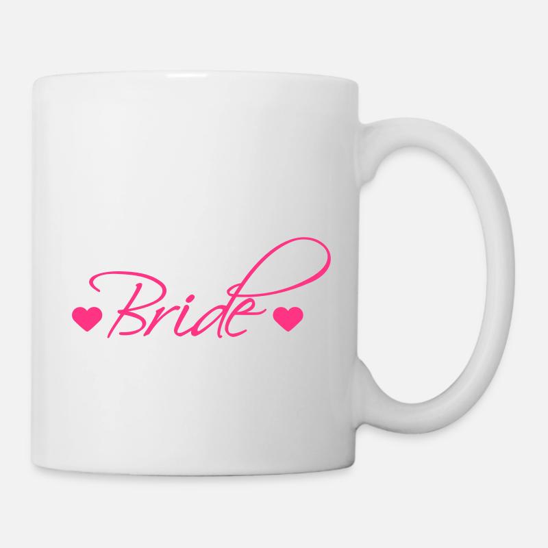 Bride - Tasse - Weiß