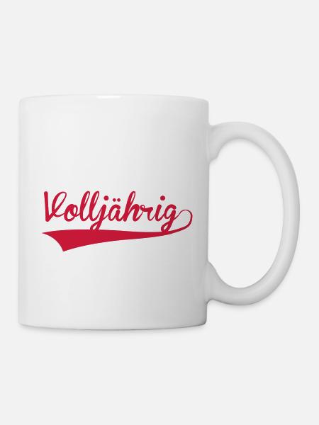 volljährig 18 - Tasse - Weiß