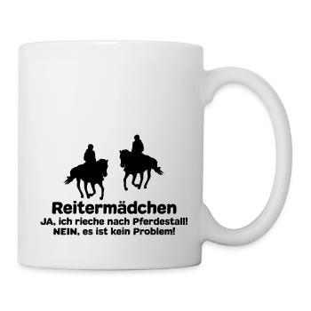 Reitermädchen Pferde Reiten Pferdesprüche - Tasse - Weiß - Rechts