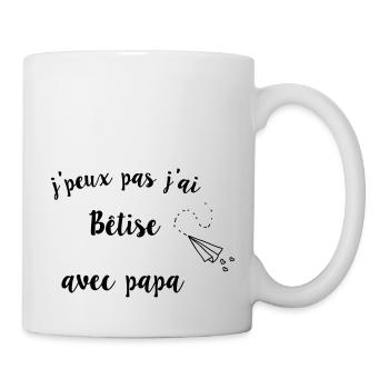 j peux pas j ai be tise avec papa 2 - Mug blanc - blanc - Droite