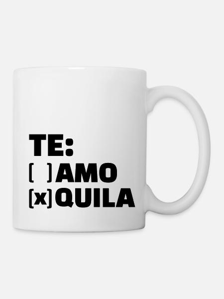 Tequila - Tasse - Weiß