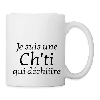 Ch'ti / Nord / Chti / Ch'ti mi / Nordiste - Tasse - Weiß - Rechts