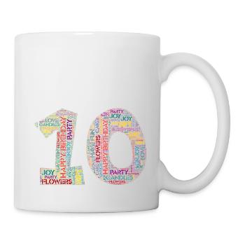 Happy Birthday - 10 Jahre - Tasse - Weiß - Rechts