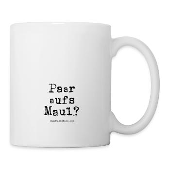 Paar aufs Maul? - Tasse - Weiß - Rechts