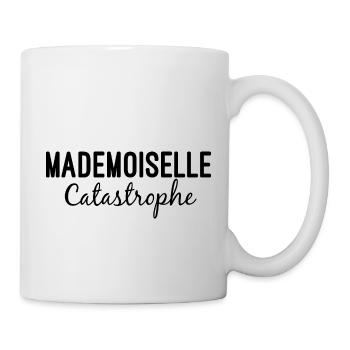 Mademoiselle-Katastrophe - Tasse - Weiß - Rechts