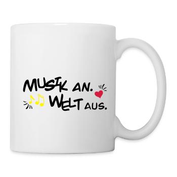 Musik an Welt aus - Tasse - Weiß - Rechts