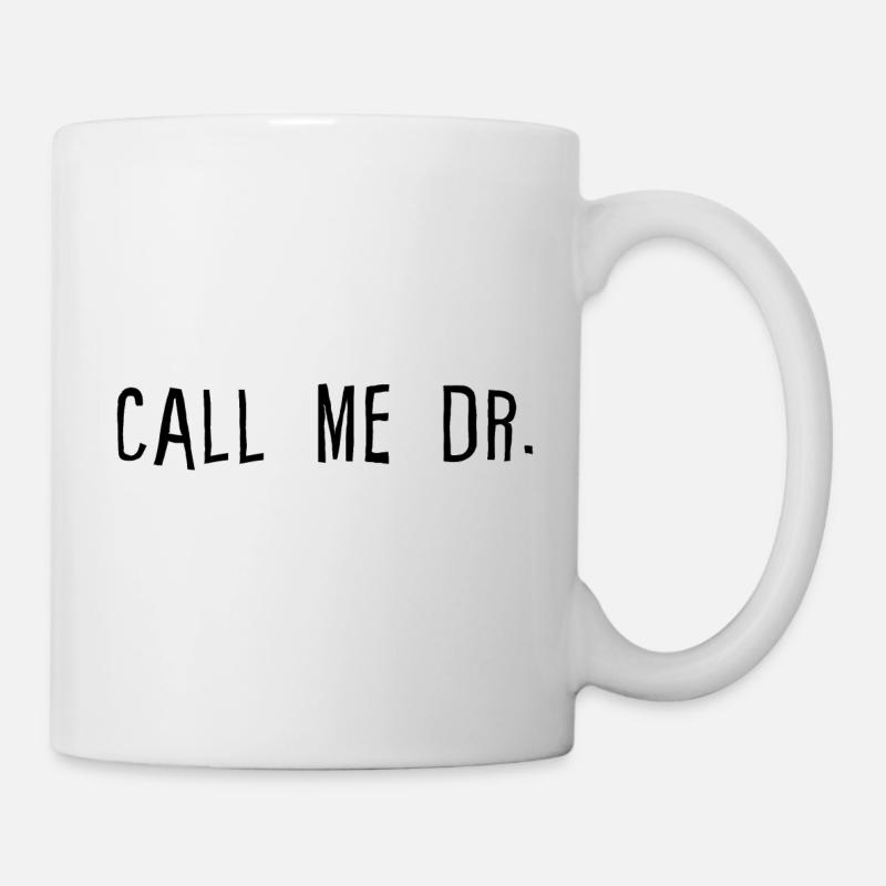 Call Me Dr 4 - Mug blanc - blanc