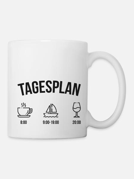 Tagesplan Geschenk Boot Segler Segelboot - Tasse - Weiß