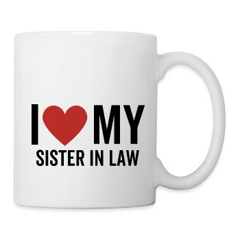 I Love My Sister In Law - Mug - white - Right
