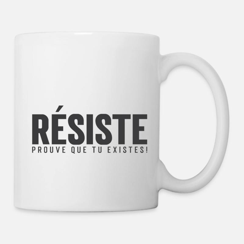 Résiste, prouve que tu existes! - Mug blanc - blanc