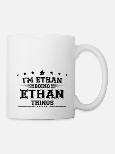 Je suis Ethan en train de faire des choses Ethan - Mug blanc - blanc