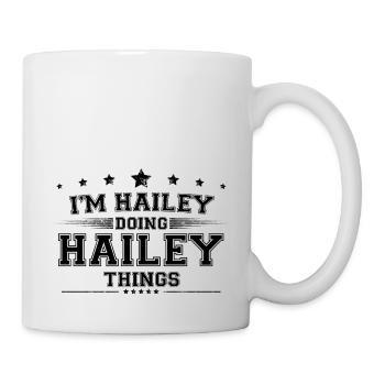 Je suis Hailey en train de faire des choses Hailey - Mug blanc - blanc - Droite