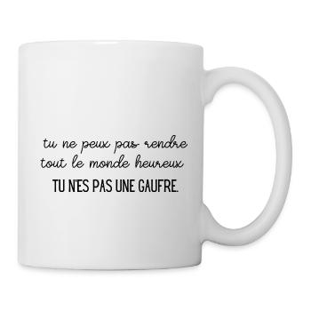 tu n'es pas une gaufre humour citation - Mug blanc - blanc - Droite