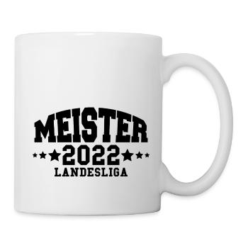 Meister 2022 Landesliga Aufstieg Fußball - Tasse - Weiß - Rechts