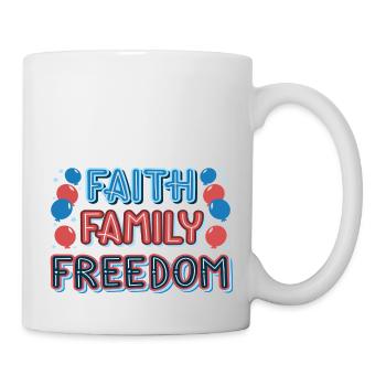 Faith Family Freedom - Tasse - Weiß - Rechts