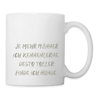 Männer und Hunde lustiger Spruch Haustiere dating - Tasse - Weiß - Rechts