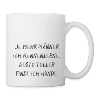 Männer und Hunde lustiger Spruch Haustiere dating - Tasse - Weiß - Rechts