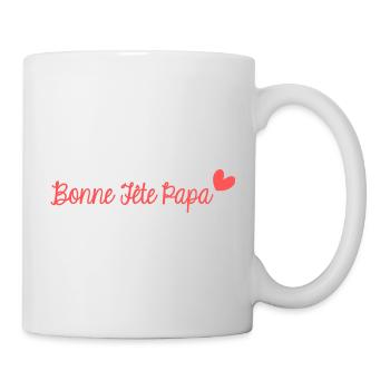 BONNE FÊTE PAPA. PAPA. FÊTE DES PÈRES. BONNE FÊTE - Mug blanc - blanc - Droite
