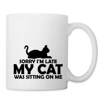 sorry cat was sitting - Tasse - Weiß - Rechts