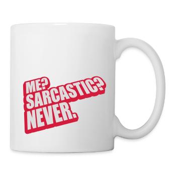 me sarcastic never quote - Mug - white - Right