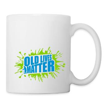 old lives matter quote - Mug - white - Right