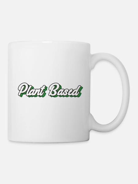 Plant Based - Tasse - Weiß