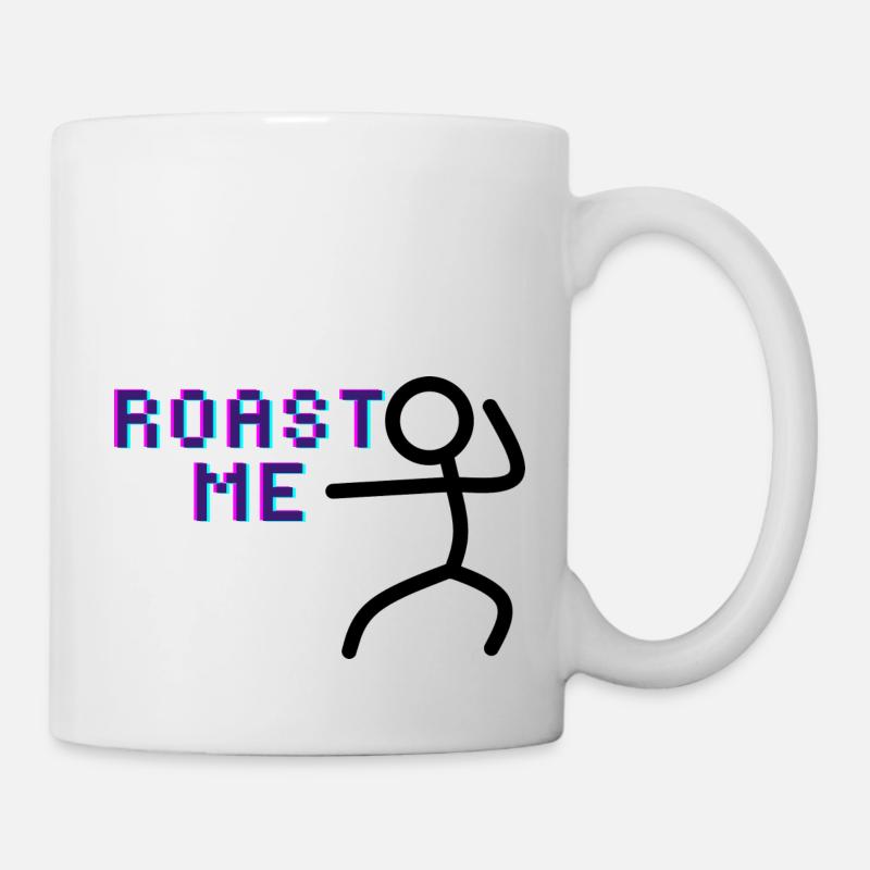« Roast me » Drôle de chemise tendance - Mug blanc - blanc