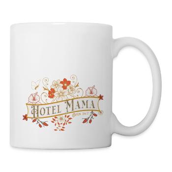 Hotel Mama - Muttertag - Lustiges Shirt - Tasse - Weiß - Rechts
