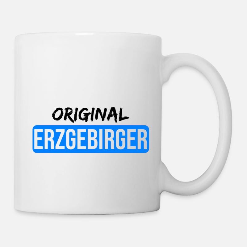 Ein Originaler Erzgebirger - Tasse - Weiß