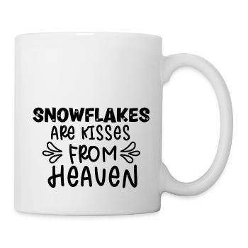Snowflakes are kisses from Heaven - Tasse - Weiß - Rechts