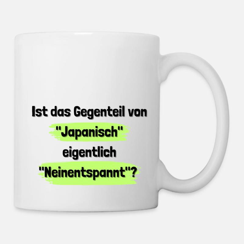 Japanisch Neinentspannt - Tasse - Weiß
