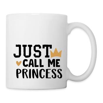Just Call Me Princess - Mug - white - Right