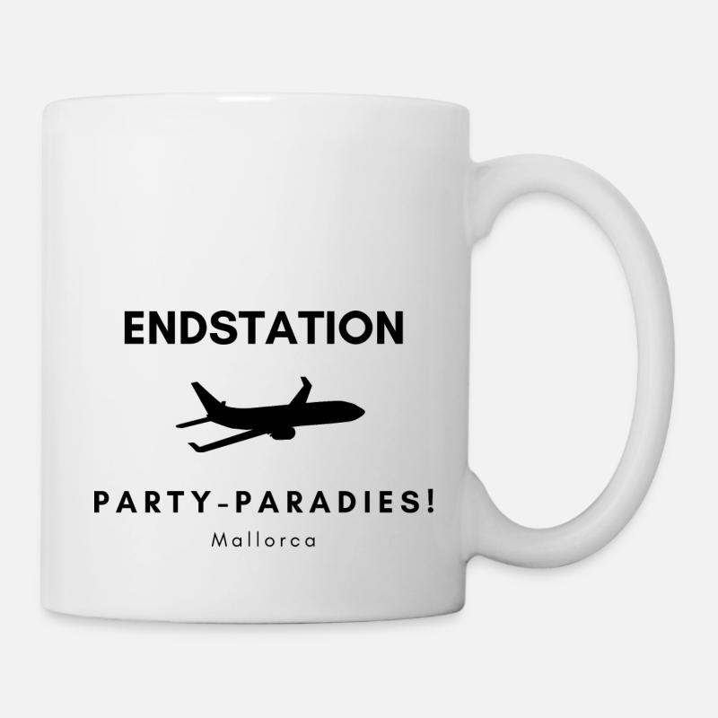 Mallorca: Endstation Party-Paradies! Flugzeug - Tasse - Weiß