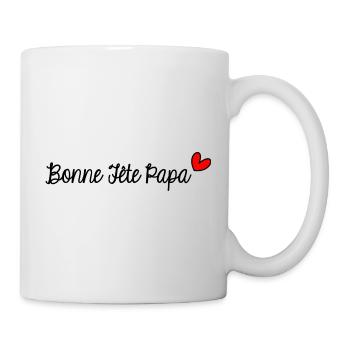 FÊTE DES PÈRES. BONNE FÊTE PAPA. PAPA. BONNE FÊTE - Mug blanc - blanc - Droite