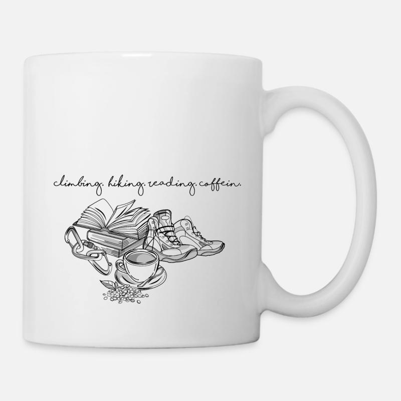 Hiking - Climbing - Reading - Coffein - Tasse - Weiß