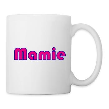 MAMIE. FÊTE DES MÈRES. BONNE FÊTE MAMIE. JE T'AIME - Mug blanc - blanc - Droite