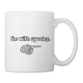 I'm with spooky. Ich bin mit gruselig. - Tasse - Weiß - Rechts