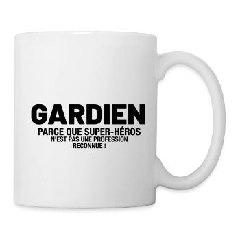 Gardien - Parce que super-héros n'est pas une pro - Mug blanc - blanc - Droite