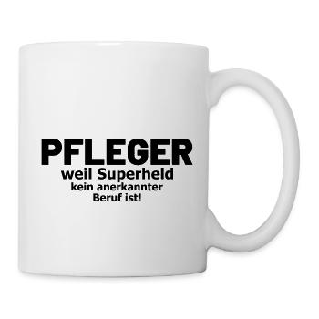 Pfleger Spruch Superheld - Tasse - Weiß - Rechts